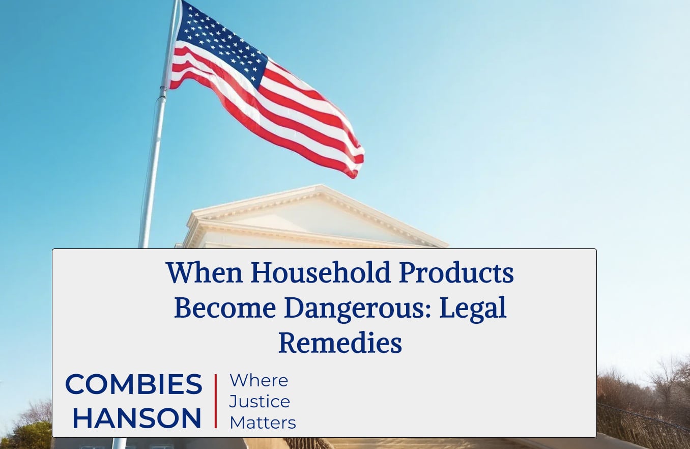 When Household Products Become Dangerous: Legal Remedies