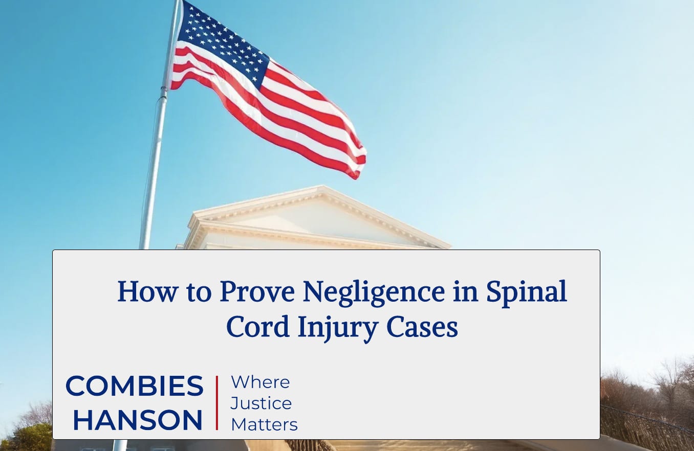 How to Prove Negligence in Spinal Cord Injury Cases
